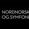 The Norwegian Arctic Philharmonic Orchestra